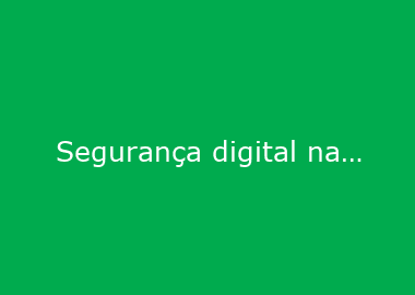 Segurança digital na pauta empresarial de Jaraguá do Sul